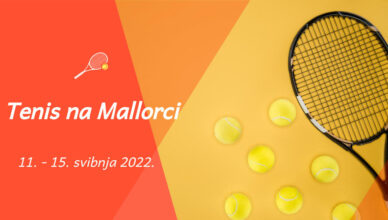 Putovanje na Mallorcu 2022 i tenis trening